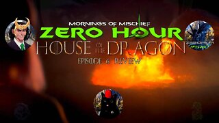 ZERO HOUR - HOUSE OF THE DRAGON PRINCESS & THE QUEEN REVIEW