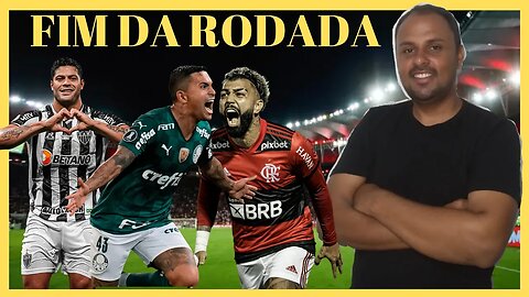 FIM DA PRIMEIRA RODADA DO CAMPEONATO BRASILEIRO SÉRIA A