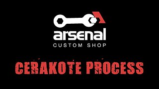 Arsenal Inc 9 Step Cerakote Process