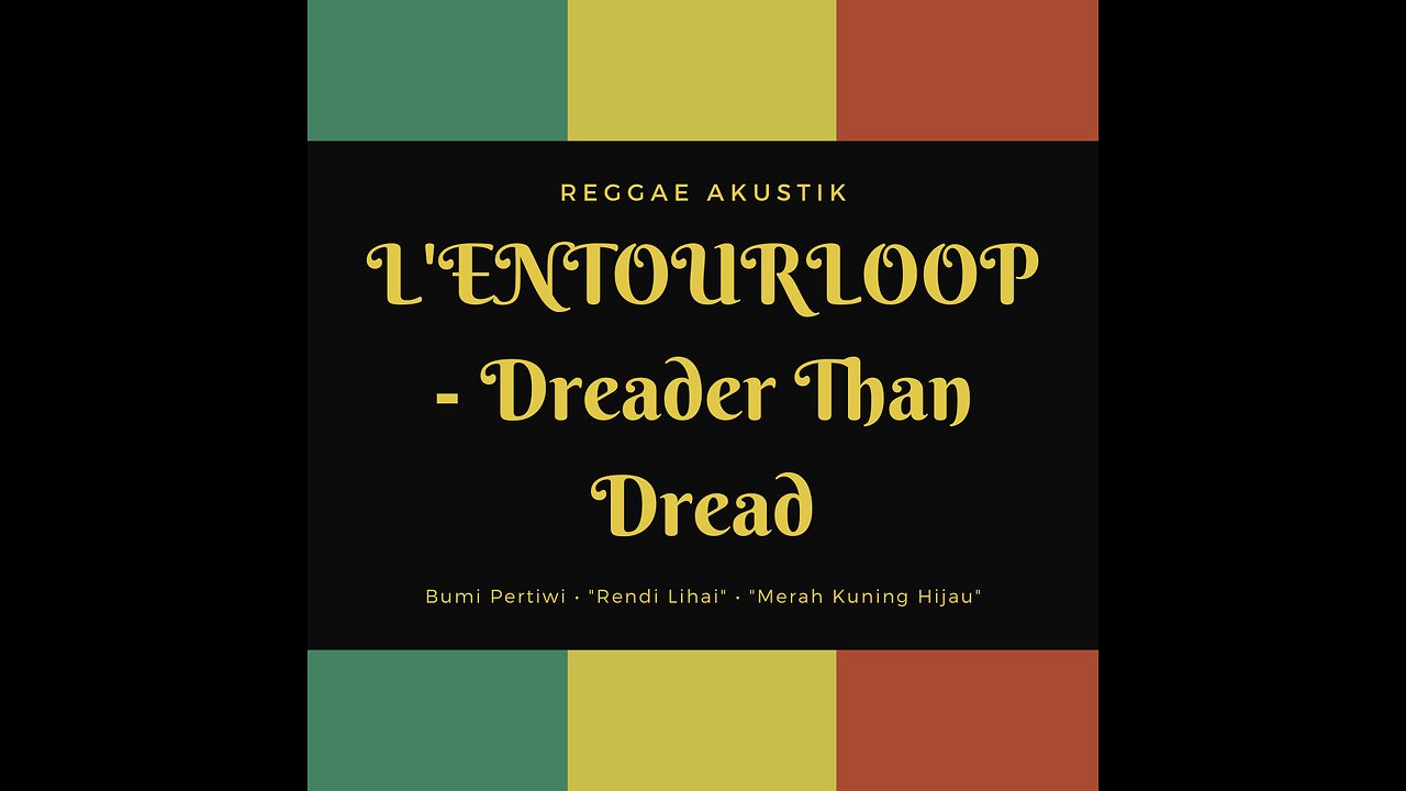 L'ENTOURLOOP - Dreader Than Dread Ft. The Architect & Skarra Mucci (Official Video)