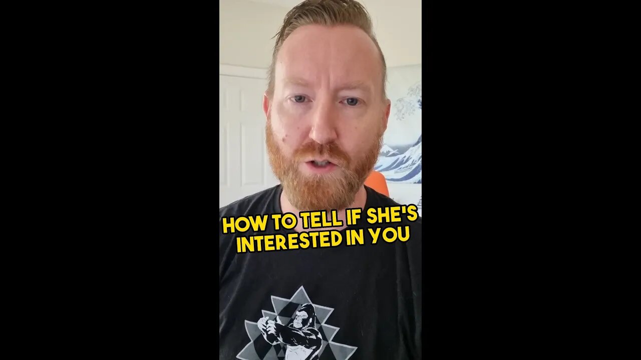 How to tell if she's interested in you