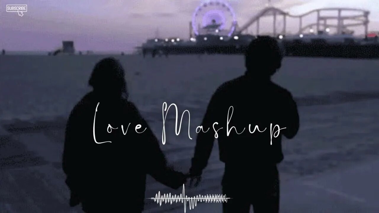 Love Mashup | Midnight Relax | Lofi Mashup | Night Drive Mashup | Long Drive Mashup || Broken Heart