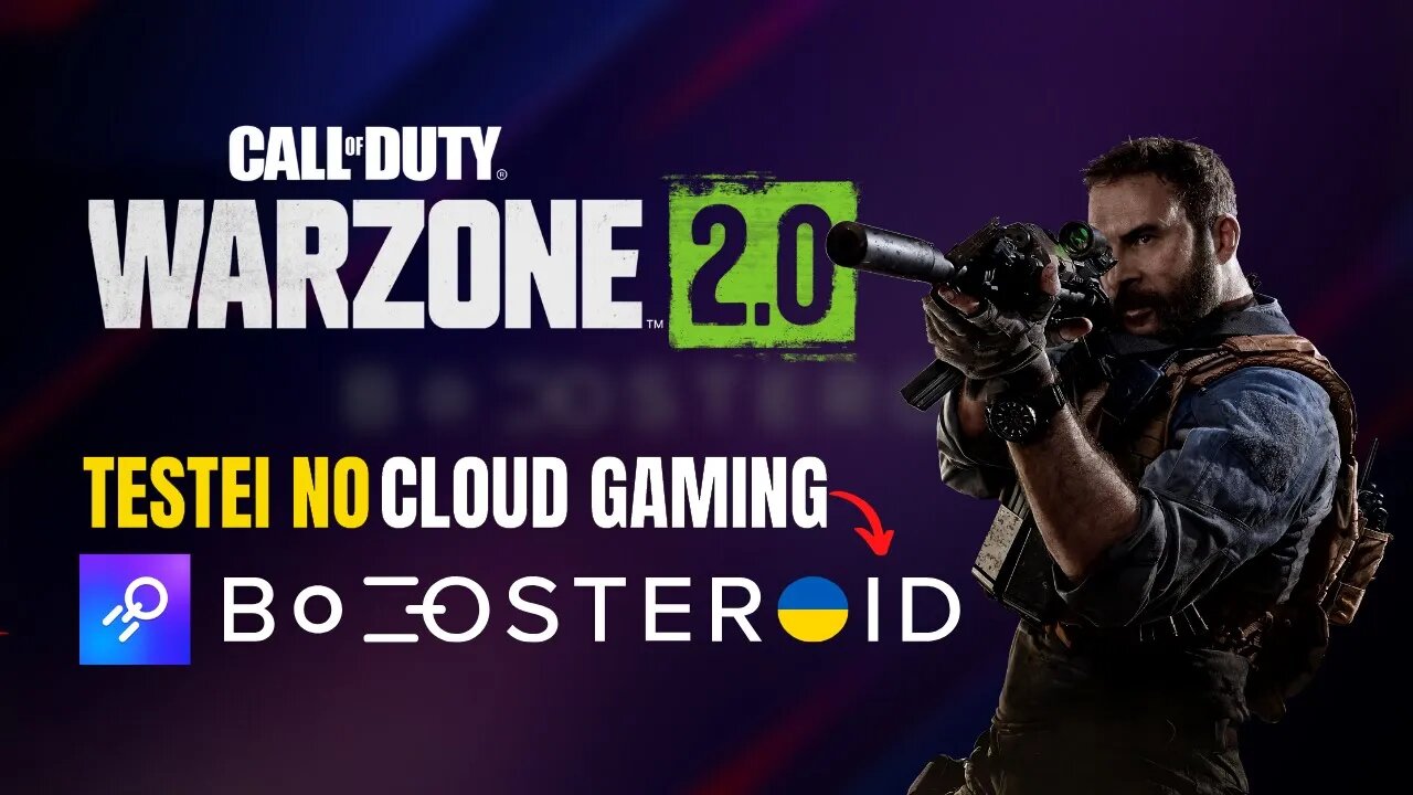 TESTEI!! COD WARZONE 2 em CLOUD GAMING com BOOSTEROID! Jogue em PC fraco, Android, IOS e Android TV!