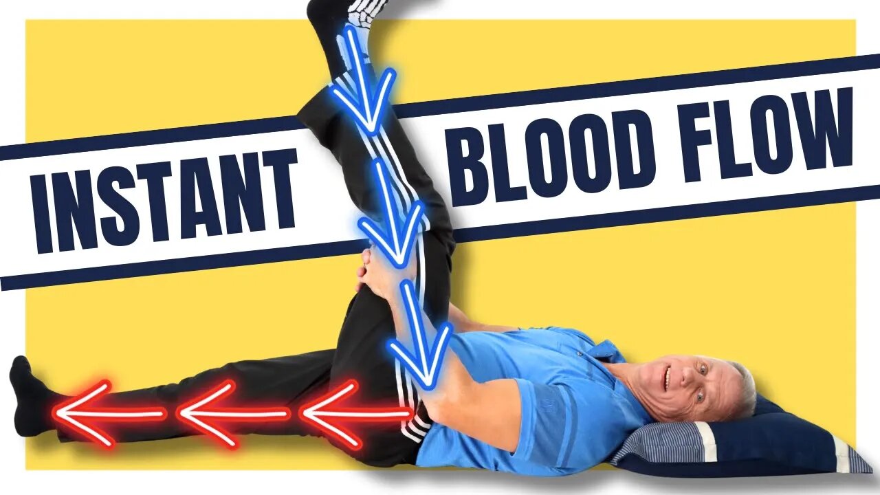 You Can Instantly Improve Leg Circulation & Blood Flow