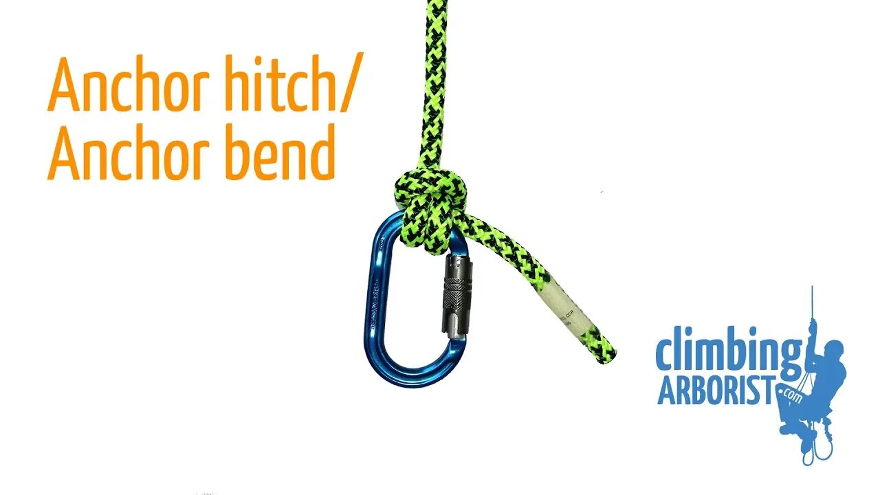 Anchor hitch or Anchor bend | Knot tying for Arborists