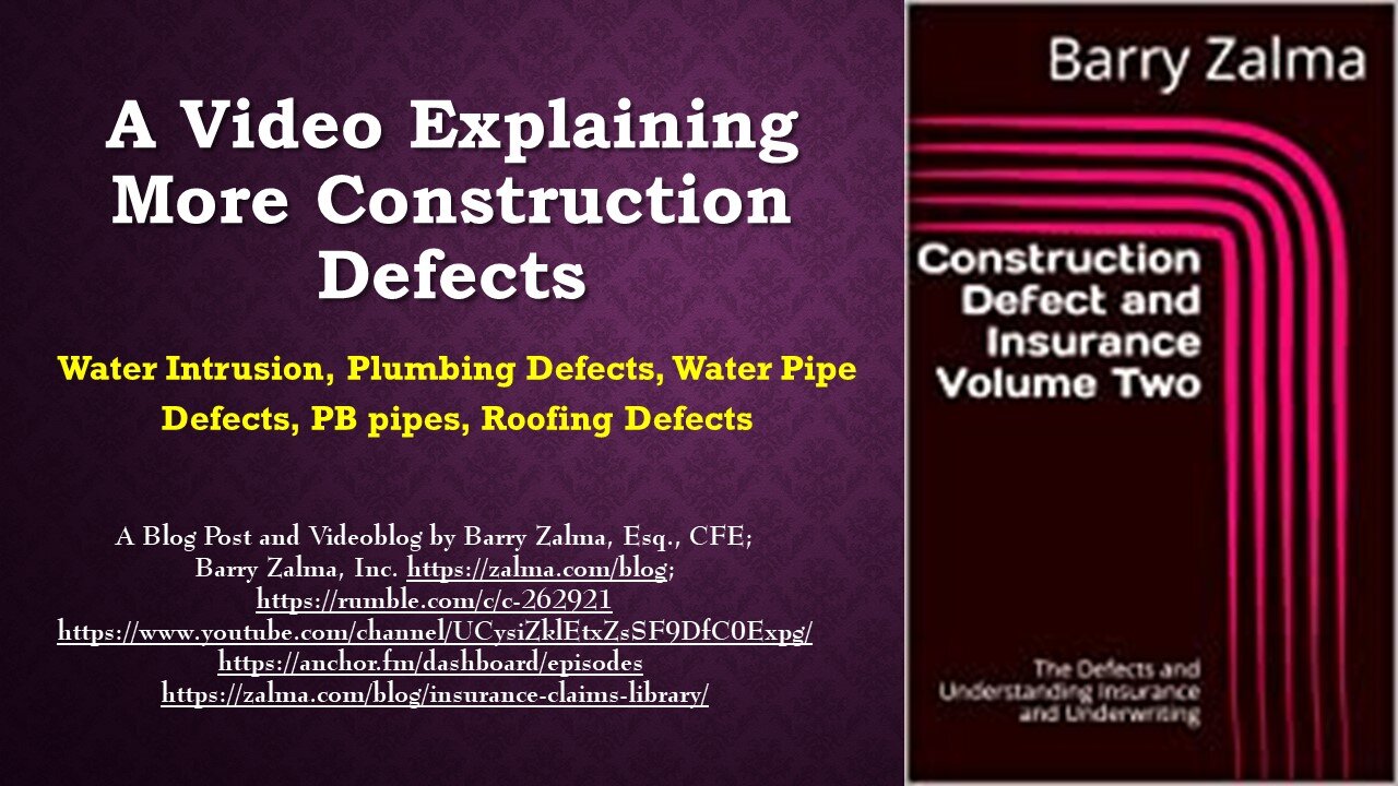 A Video Explaining More Construction Defects