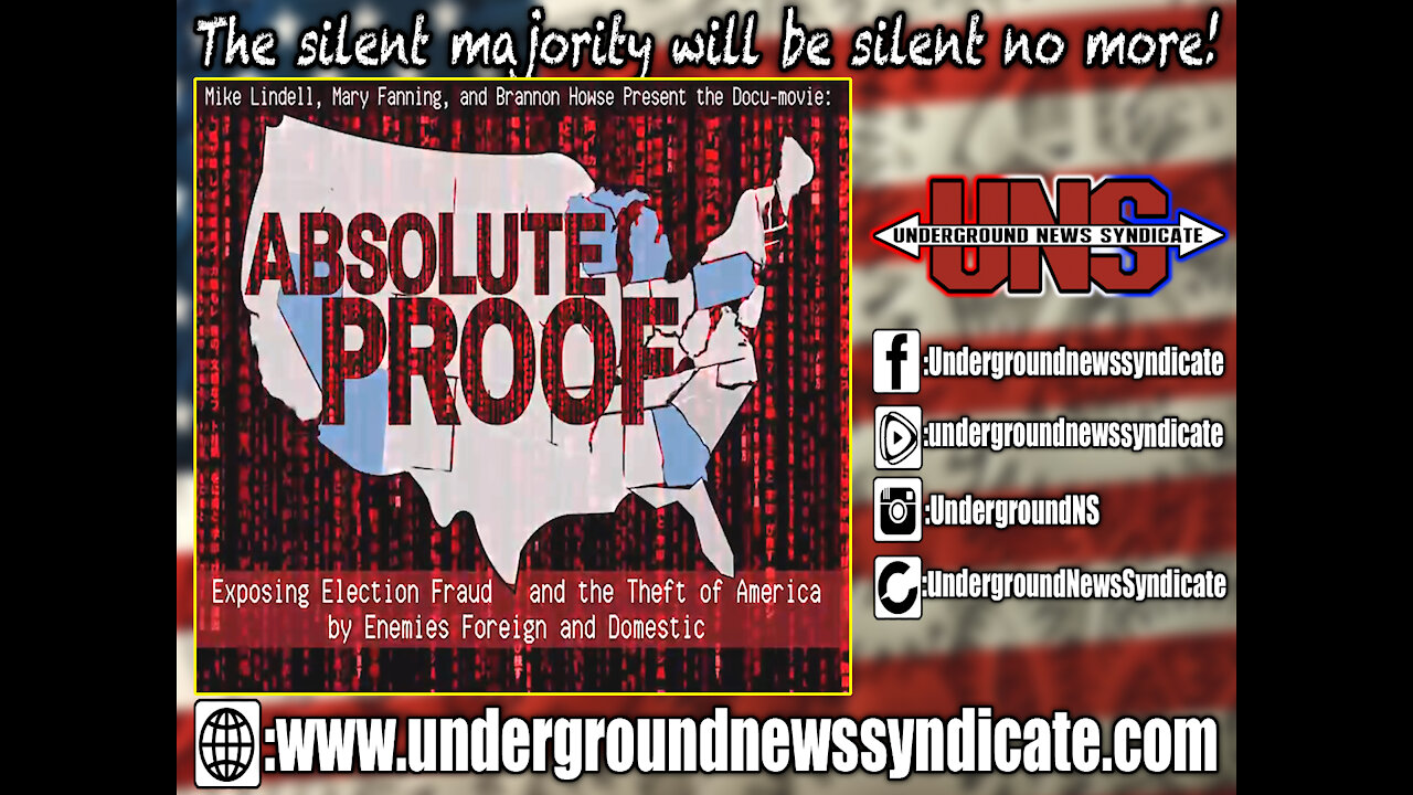 Mike Lindell’s “Absolute Proof” Shocking Movie Providing Actual Hard Evidence of Voter Fraud!