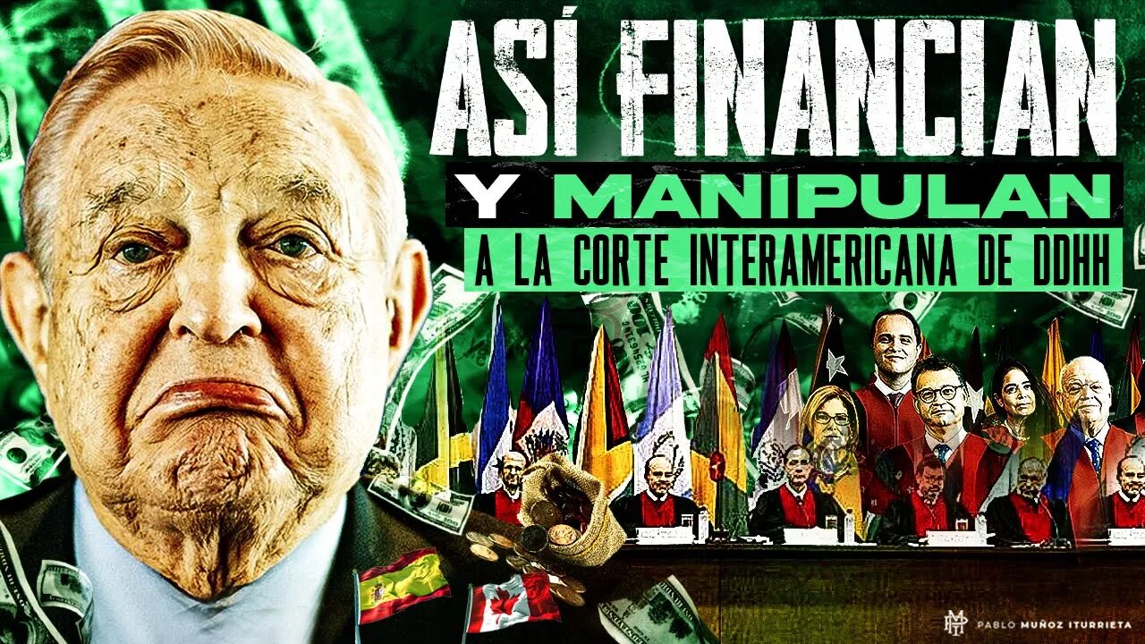 Así financian y manipulan a la Corte Interamericana de DDHH