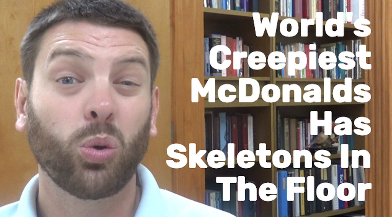 World's Creepiest McDonalds Has Skeletons In The Floor