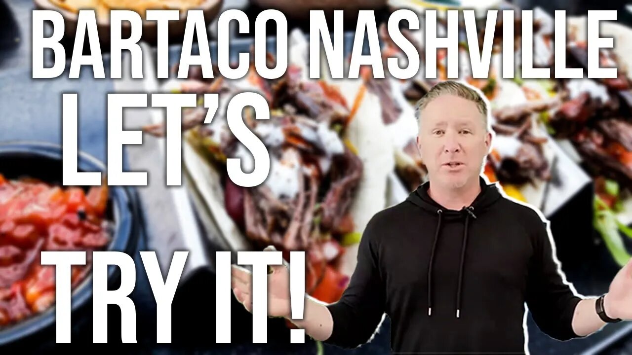 Best Food In Nashville Tennessee | BarTaco