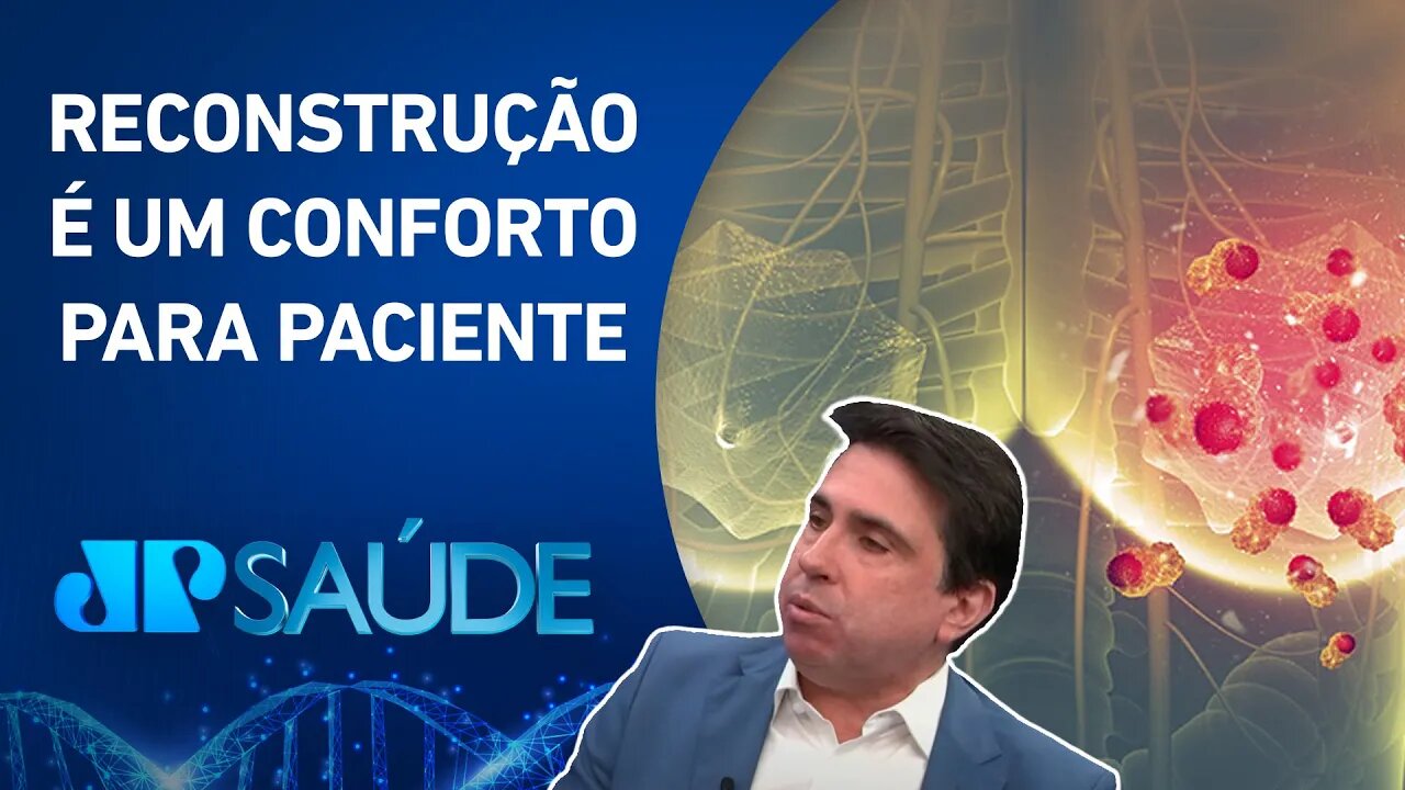 Outubro Rosa: Como a reconstrução dos seios ajuda as pacientes com câncer de mama | JP SAÚDE