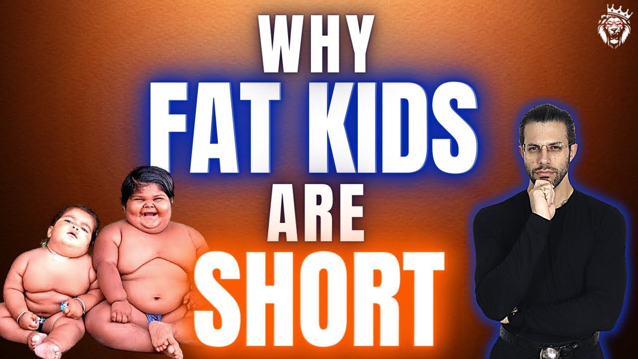 Why Fat Kids Are Short