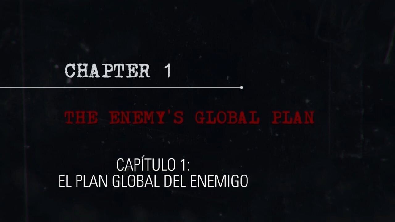 EPISODIO 1: El plan global del enemigo