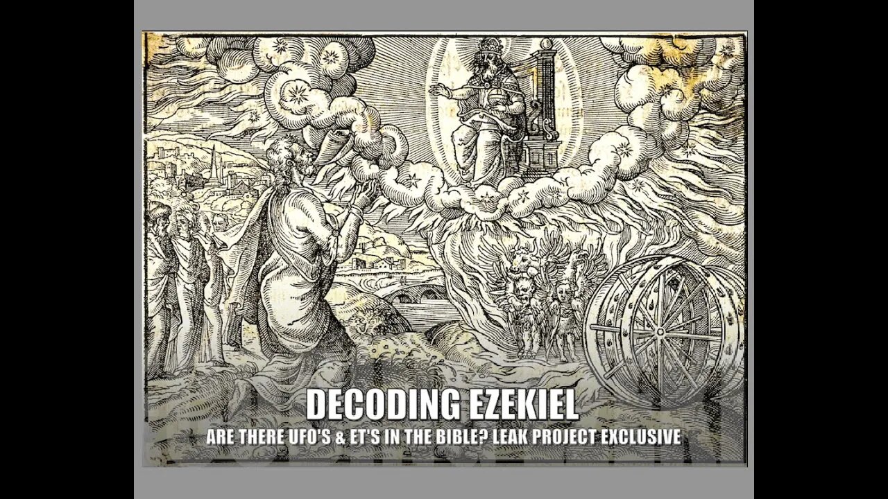 Ezekiel Decoded, UFO's in the Bible, Or Something Else? New Explanation