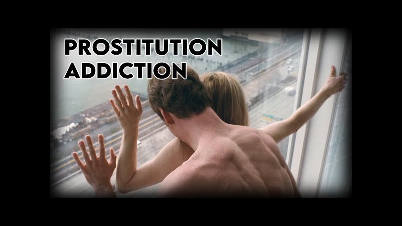 Sex Addict Can Only Sleep With Prostitutes | Entertainment Videos