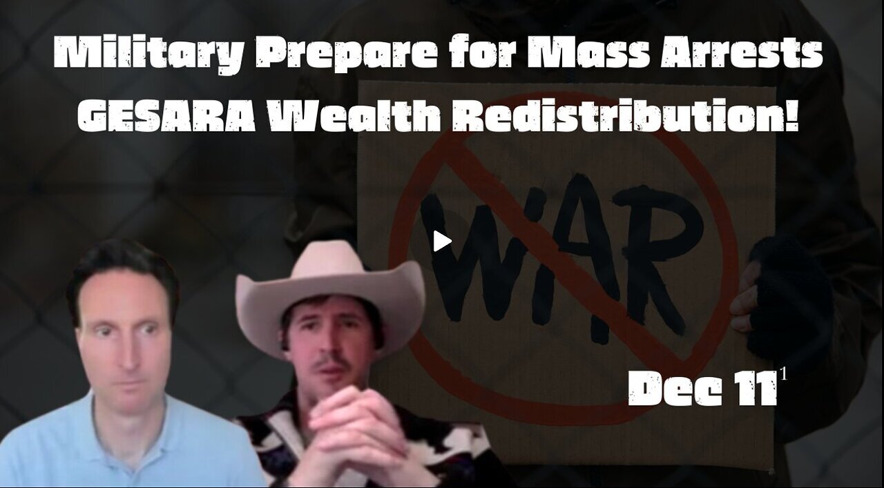 Derek Johnson- EBS Alert! Military Prepare for Mass Arrests & GESARA Wealth Redistribution!! Dec 11