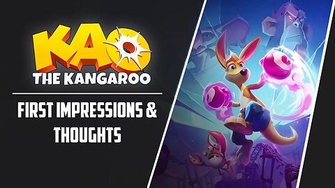 First Impression | Kao the Kangaroo! | Old School Classic Reborn! [Sponsored]