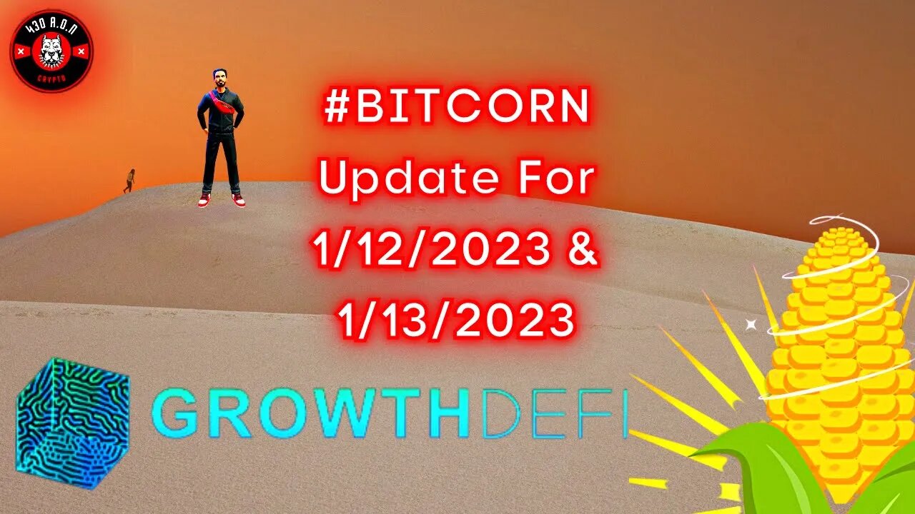 #BITCORN Update For 1/12/2023 & 1/13/2023