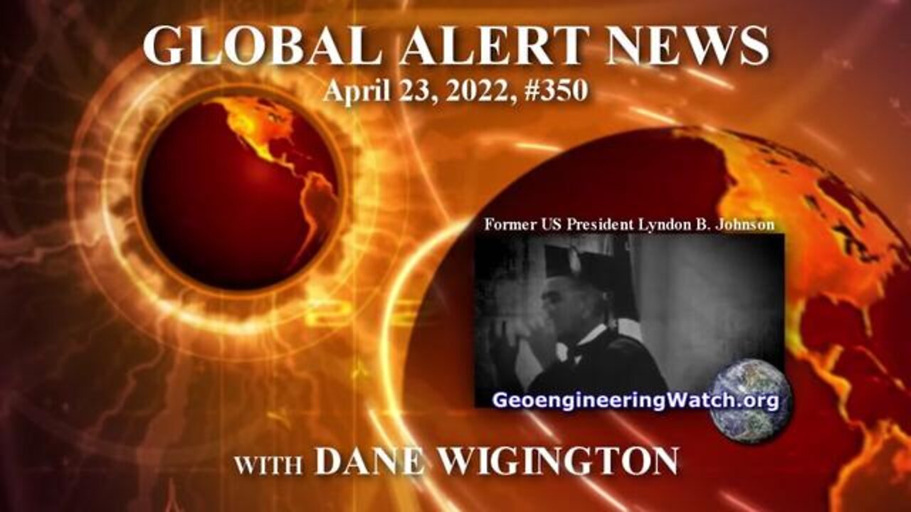 GEOENGINEERING WATCH GLOBAL ALERT NEWS, APRIL 23, 2022