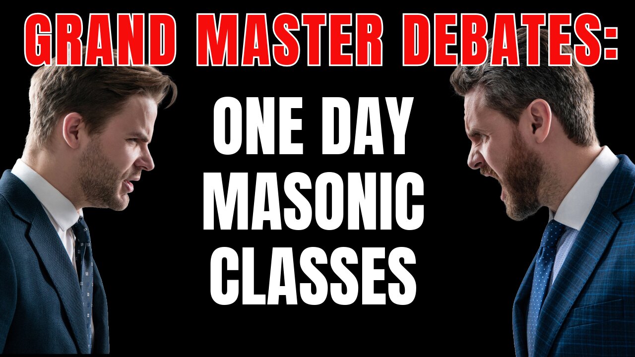 Grand Master Debates The Need For One Day Freemason Classes - S3 E117