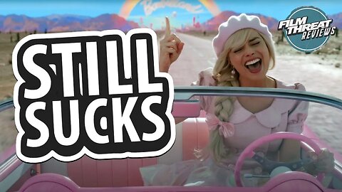 "BARBIE" IMAX RERELEASE IS A RIP-OFF | Film Threat Reviews