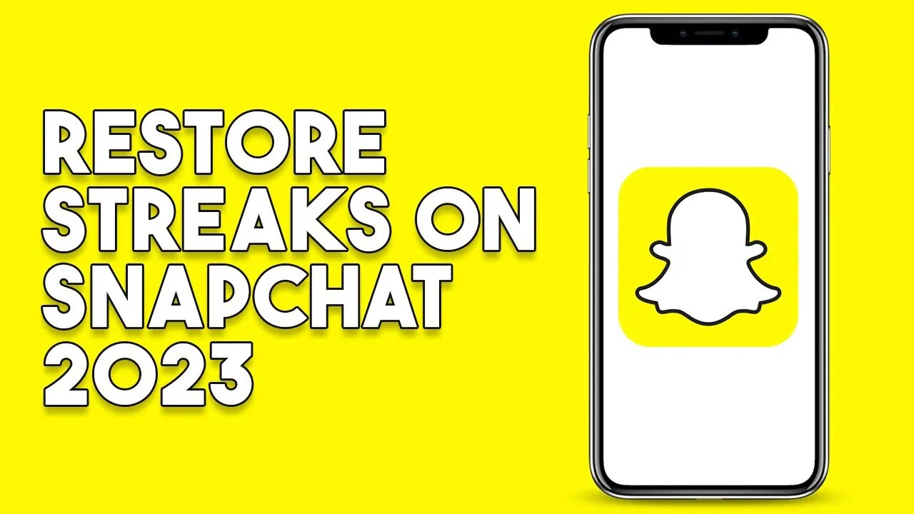 How To Restore Streaks On Snapchat 2023