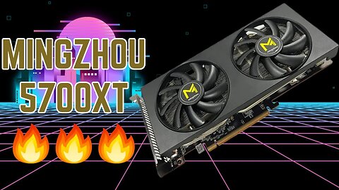 MINGZHOU 5700XT | UNBOXING | BENCHMARK