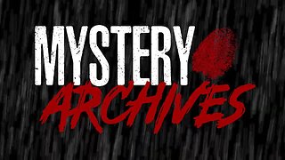 Mystery Archives 100000 Subscriber Giveaway