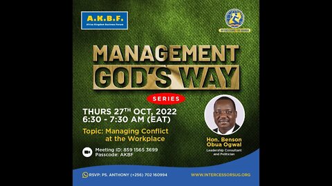 Managing Conflict in the Workplace by Hon. Benson Obua - 27th Oct 2022