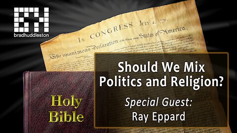 Should We Mix Politics and Religion?