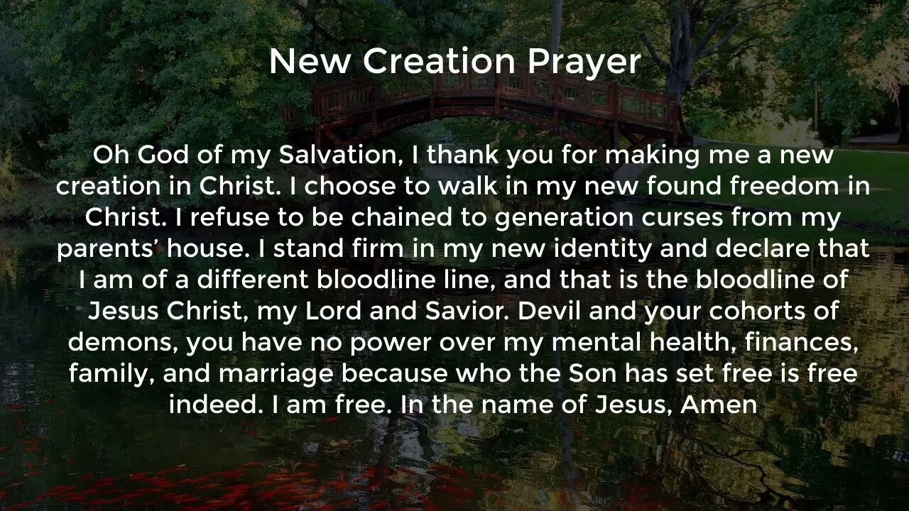 New Creation Prayer (Prayer for Breaking Generational Curses)