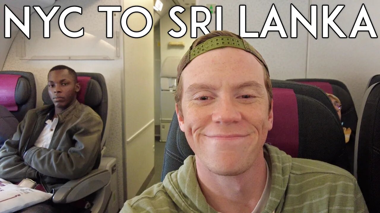 Flying From New York City to Sri Lanka (Qatar Airways) Travel Vlog