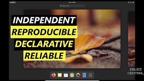 Nix OS 21.11 - Independent Linux Distro | Reproducible, Declarative and Reliable