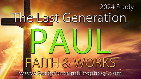 1 Corinthians Chapter 10 - Faith & Works: - Warnings Against Fornication and Murmuring