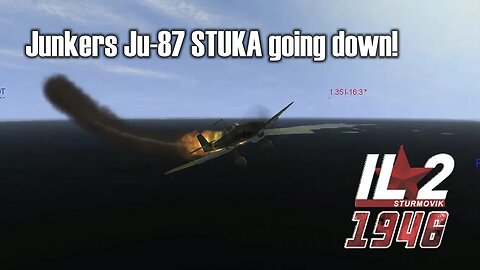 Junkers Ju-87 STUKA going down | IL-2 Sturmovik 1946