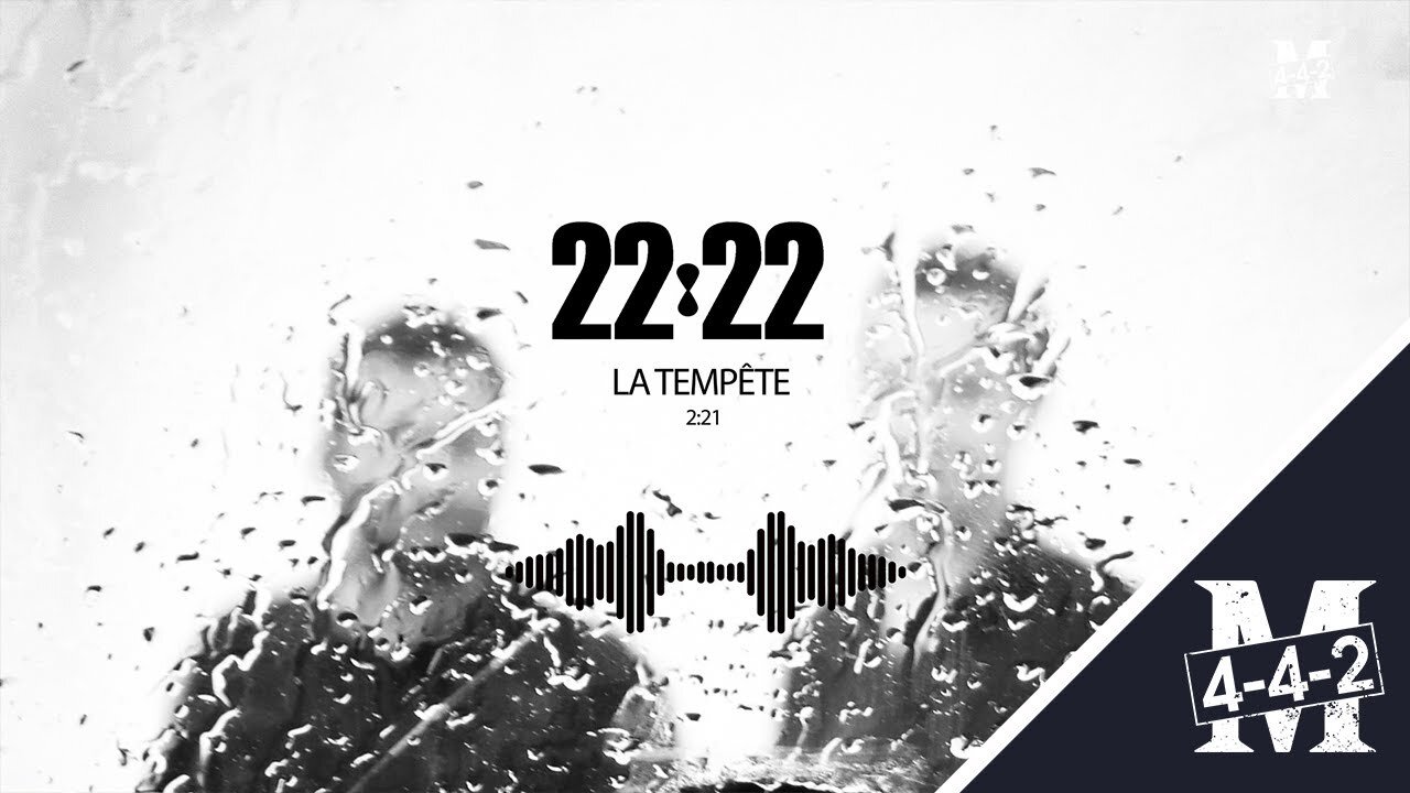 22:22 | La tempete