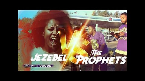 The Prophets VS Jezebel