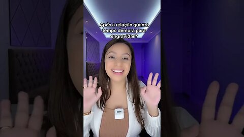 Quanto tempo demora para engravidar após a relação?