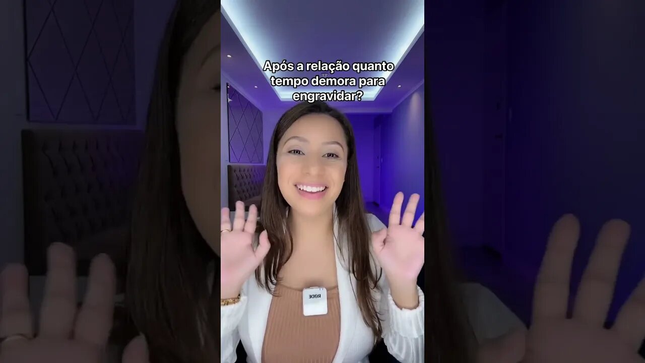 Quanto tempo demora para engravidar após a relação?