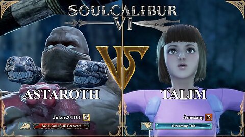 SoulCalibur VI — Joker201101 (Astaroth) VS Amesang (Talim) | Xbox Series X Ranked