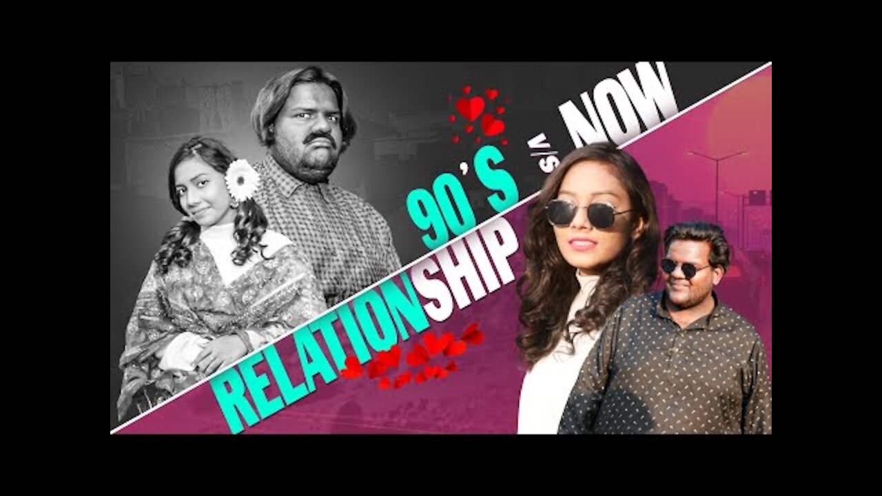 90'S (vs) 20's Relationships | Comedy Video |