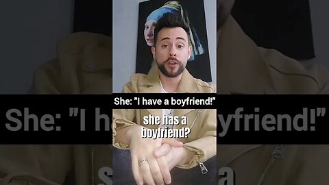 She "I have a boyfriend"🤷‍♂️ - Forget CRINGE advice! #shorts #datingadvice