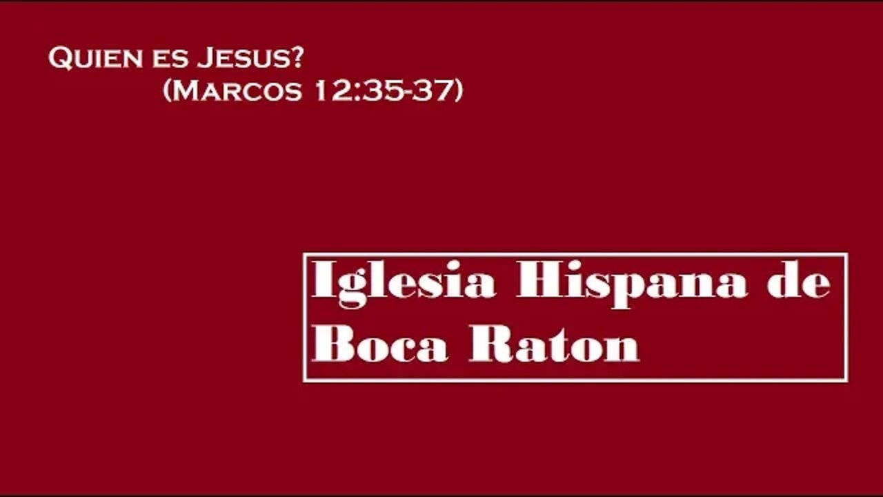 Quien es Jesus? (Marcos 12:35-37)