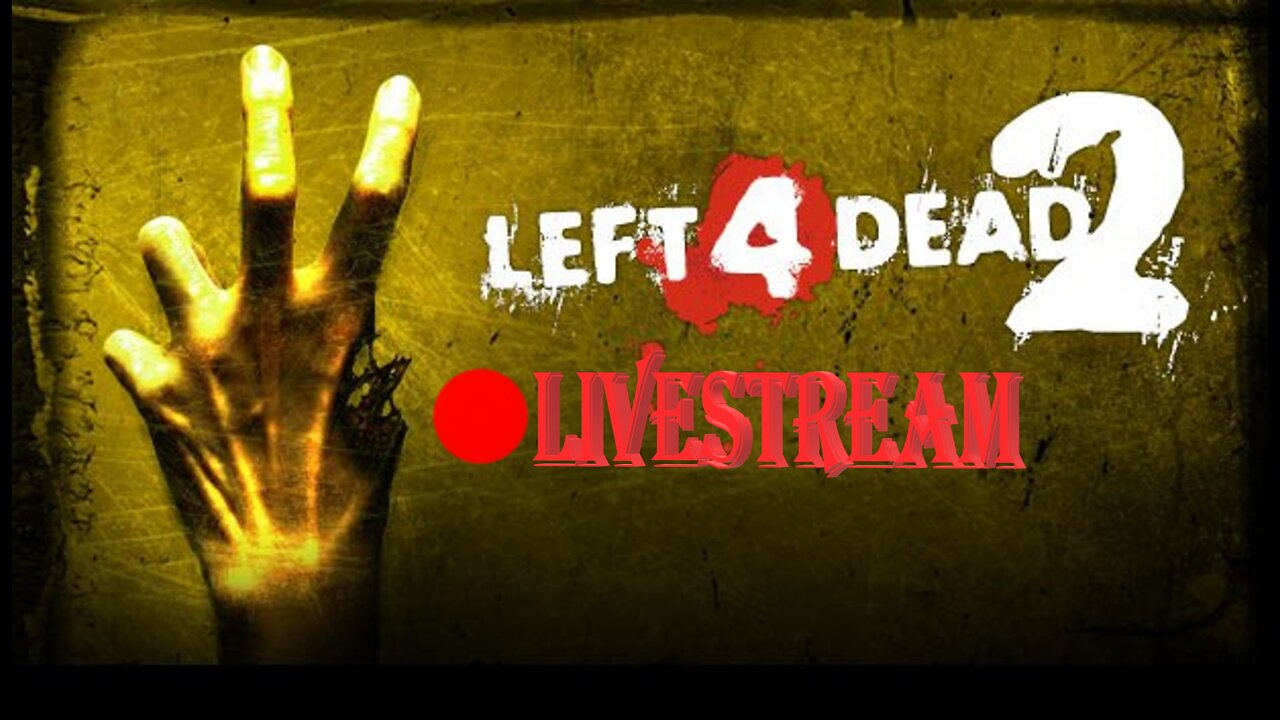 L4D2 SHTUFF | Left 4 Dead 2 LiveStream