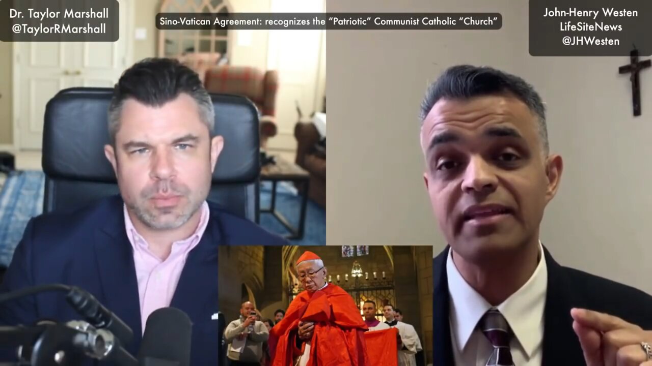 Pope Francis betrayed Cardinal Zen and all Chinese Catholics | Dr Taylor Marshall and J-H Westen