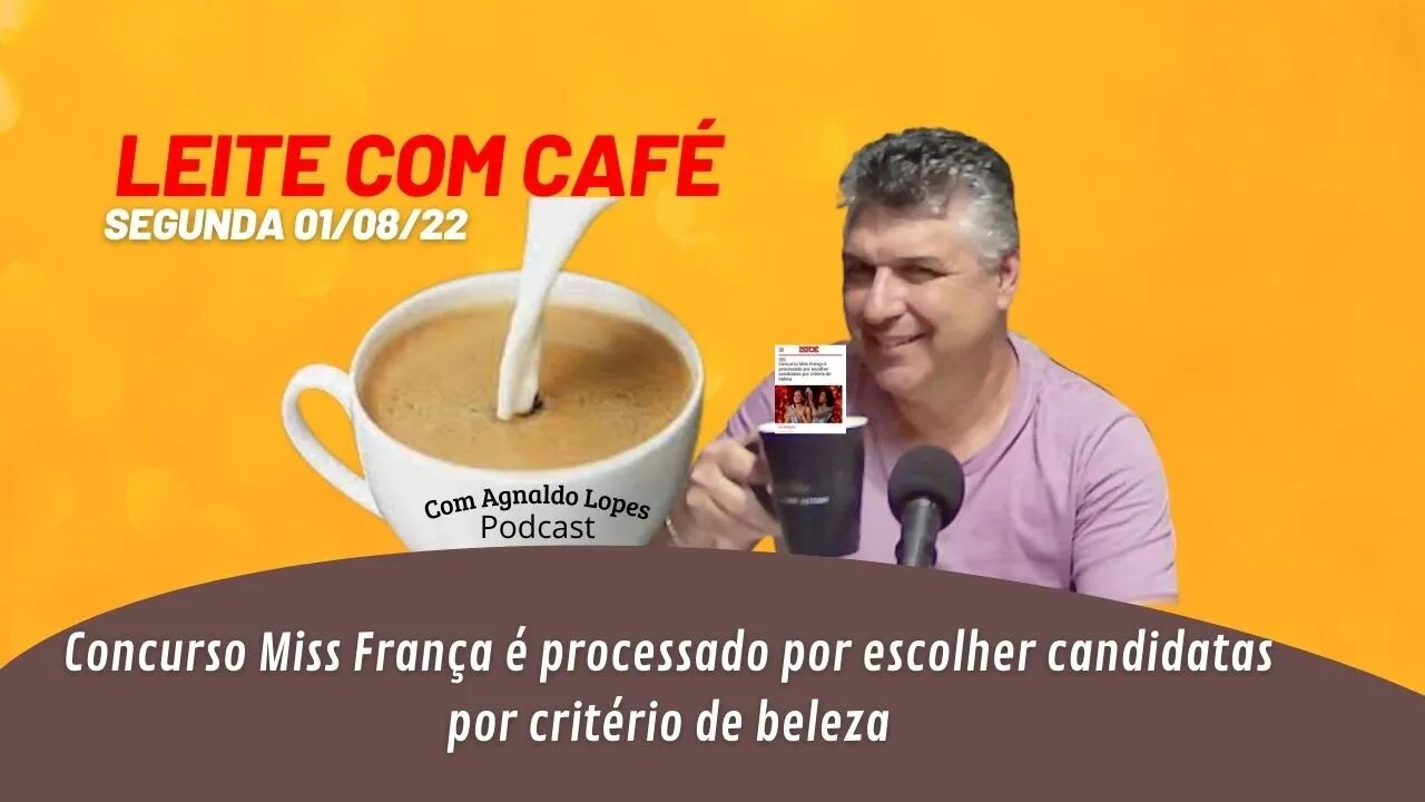 Concurso Miss França é processado por escolher candidatas por critério de beleza - LEITE COM CAFÉ