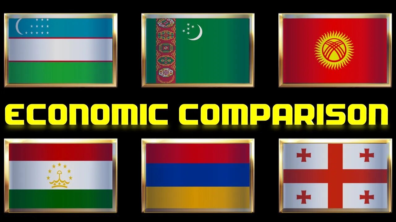 Uzbekistan Turkmenistan Kyrgyzstan Tajikistan Armenia Georgia VS Economic Comparison Battle 2021 ,Wo