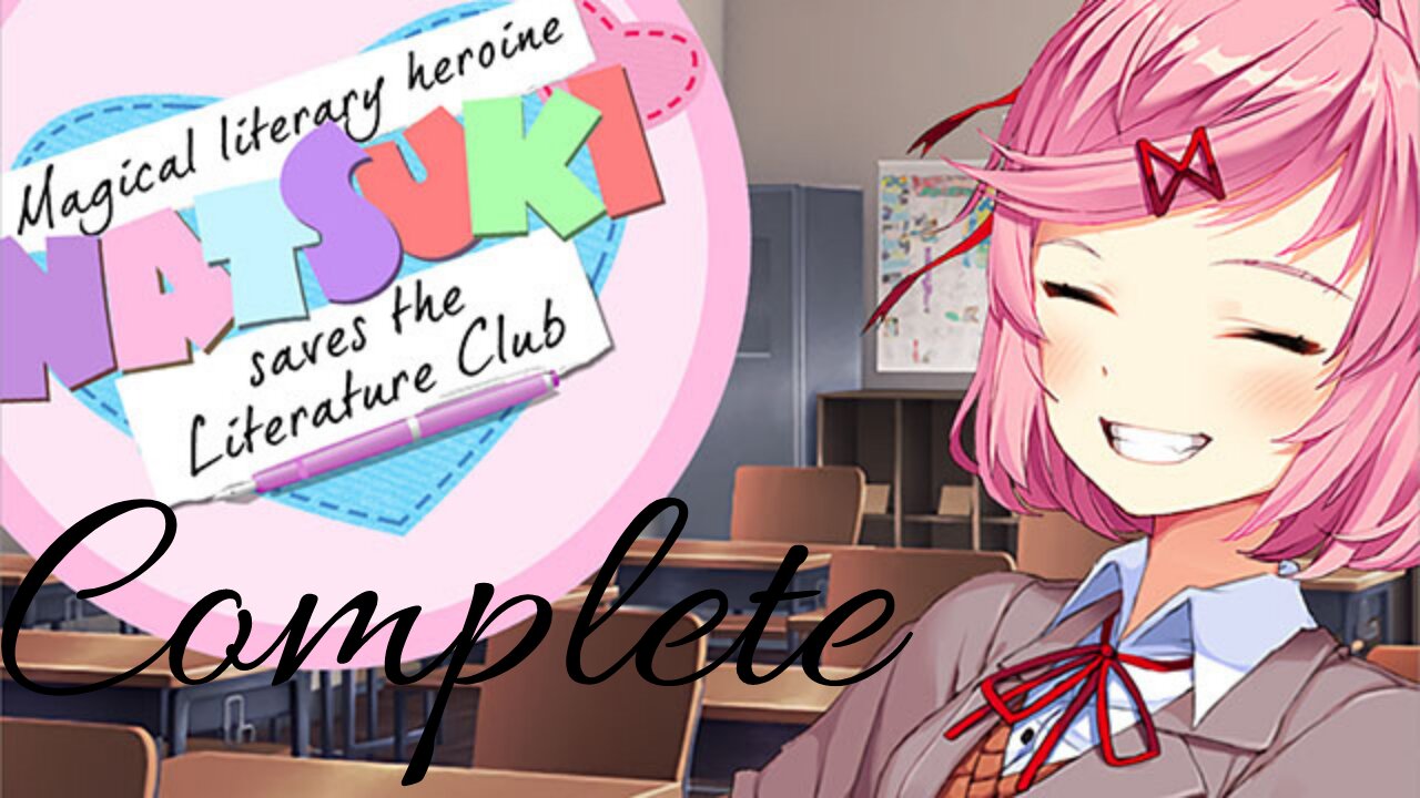 Doki Doki: Magical Literary Heroine Natsuki Saves The Literature Club!