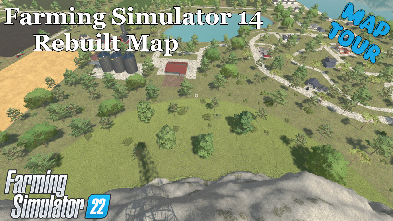 Map Tour | Farming Simulator 14 Rebuilt Map | Farming Simulator 22