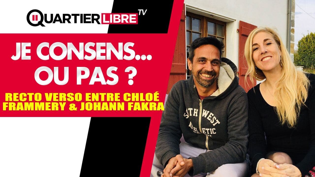 Johann Fakra & Chloé F. en mode recto verso - Je consens... ou pas.